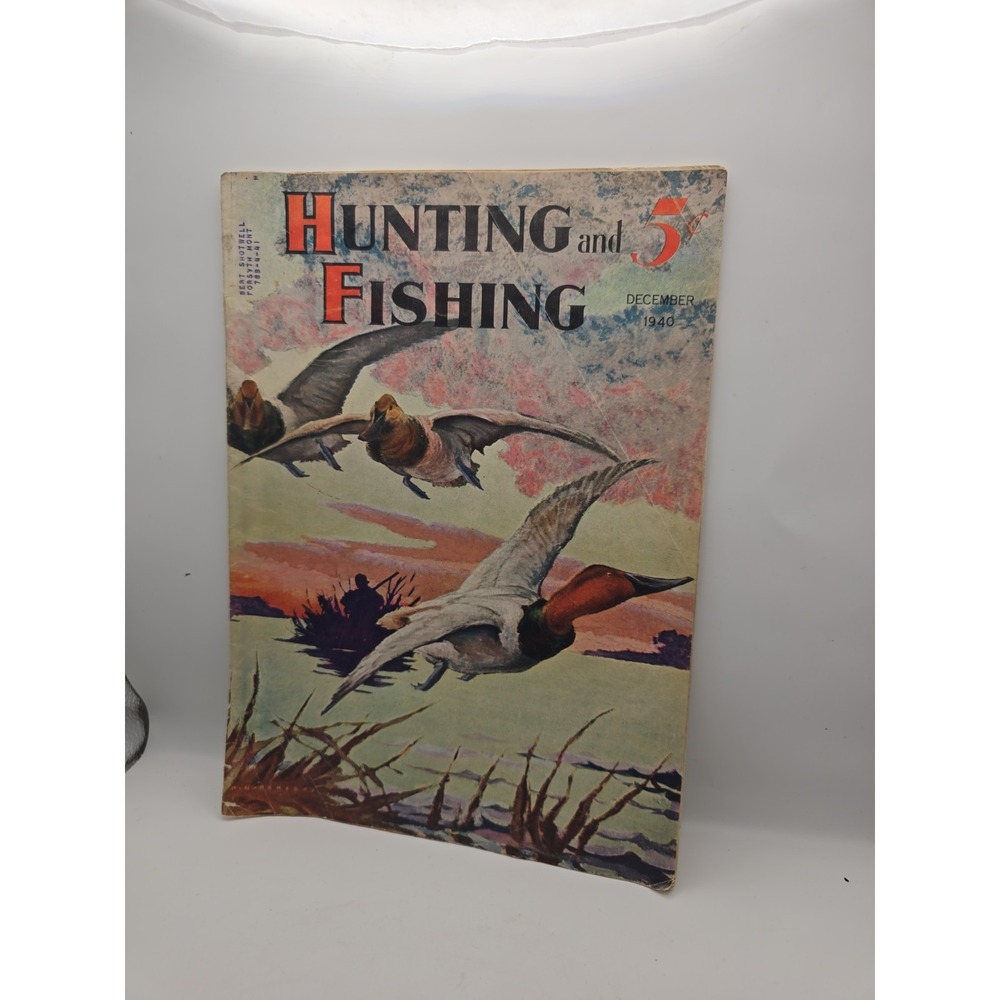 Vintage Hunting and Fishing Magazine December 1940 Outdoorsman Shooting